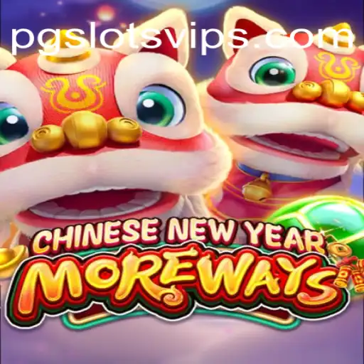 Discover the Excitement of CHINESENEWYEARMOREWAYS at PG Slots Casino