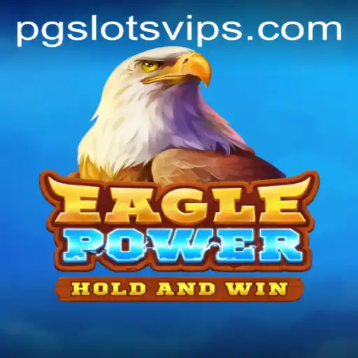 EaglePower: A New Age Adventure at PG Slots Casino
