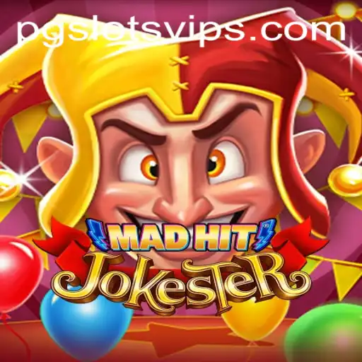 MadHitJokester: A Fresh Adventure in PG Slots Casino Gaming