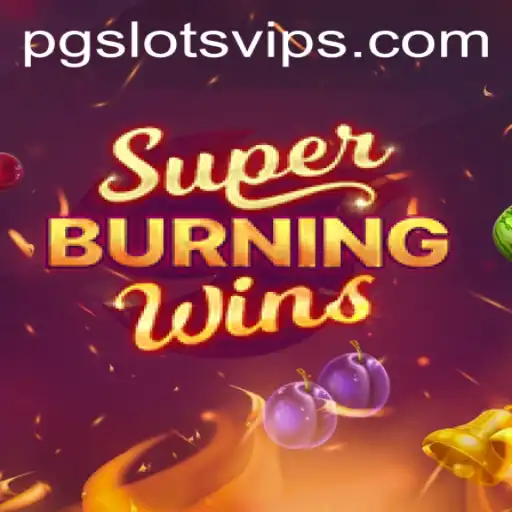 Discover SuperBurningWins at PG Slots Casino: A Comprehensive Guide